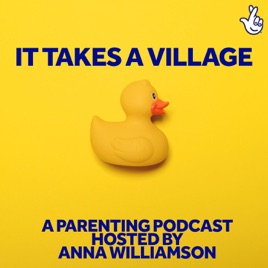 It Takes A Village - A Parenting Podcast from The National Lottery