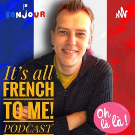 It’s all French to me!