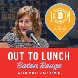 It's Baton Rouge: Out to Lunch