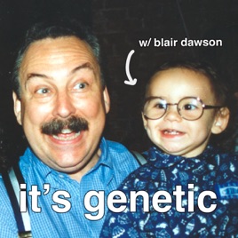 It's Genetic