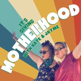 It's Giving Motherhood