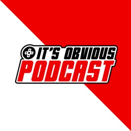 It's Obvious Podcast