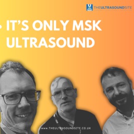It's only MSK ultrasound