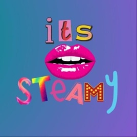 It's Steamyy