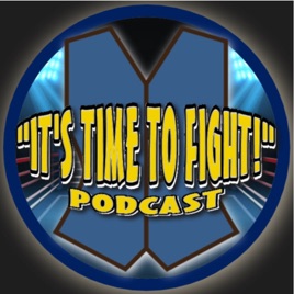 It's Time To Fight!!