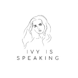 Ivy Is Speaking
