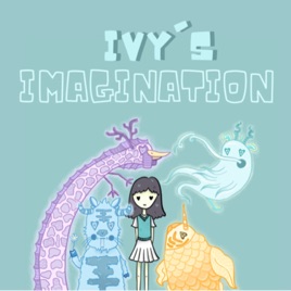 IVY’S IMAGINATION