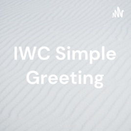 IWC Simple Greeting