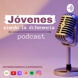 JÓVENES SIENDO LA DIFERENCIA