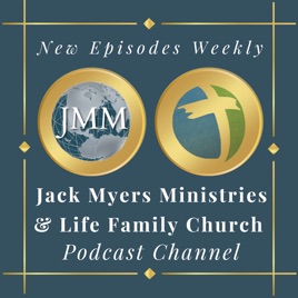 Jack Myers Ministries & Life Family Church