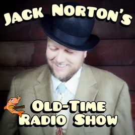 Jack Norton's Old-Time Radio Show: 1920s and 1930s 78 RPM Records