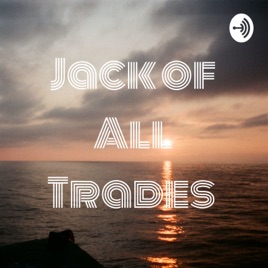 Jack of All Trades