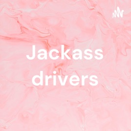 Jackass drivers