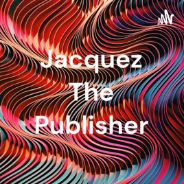 Jacquez The Publisher