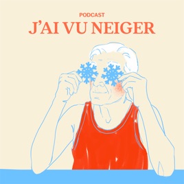 J'AI VU NEIGER