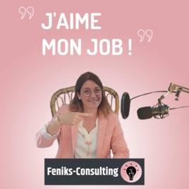J'aime mon job !