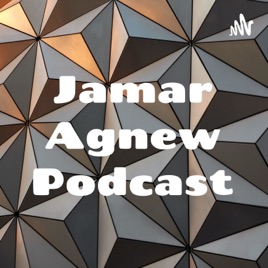 Jamar Agnew Podcast