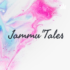 Jammu"Tales