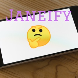 Janeify