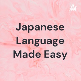 Japanese Language Made Easy