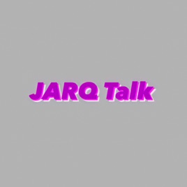 JARQ Talk