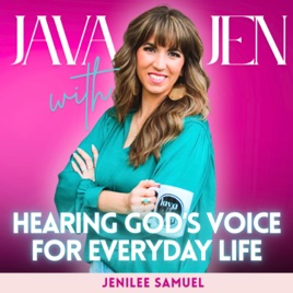 Java with Jen: Hearing God’s Voice in Everyday Life | Prophecy, Faith Teaching, Hearing Jesus