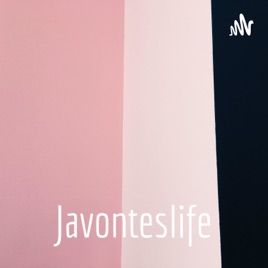 Javonteslife