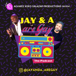 Jay & A are Gay