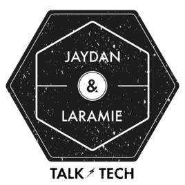 Jaydan & Laramie Talk Tech