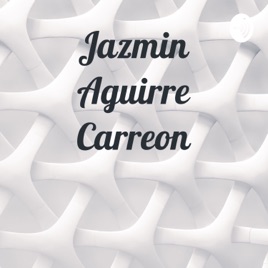 Jazmin Aguirre Carreon