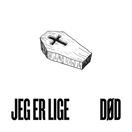 Jeg er lige død