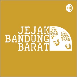 JEJAK BANDUNG BARAT