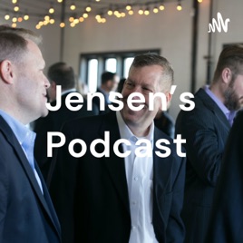 Jensen's Podcast