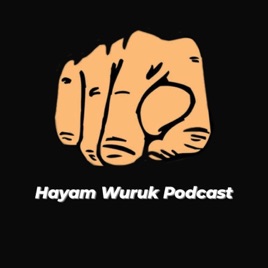 Hayam Wuruk Podcast