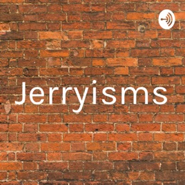 Jerryisms