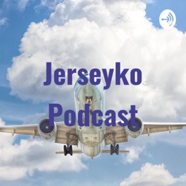 Jerseyko Podcast
