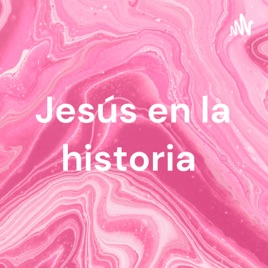 Jesús en la historia