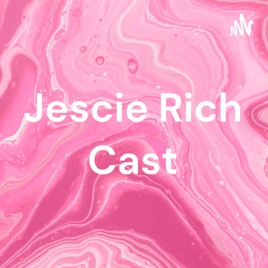 Jescie Rich Cast