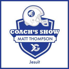 Jesuit Football Coach's Show