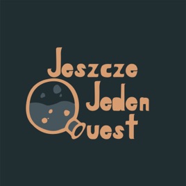 Jeszcze Jeden Quest