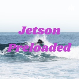 Jetson Preloaded