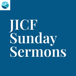 JICF Sunday Sermons