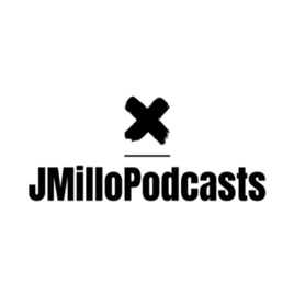 JMilloPodcasts