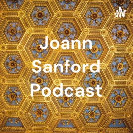 Joann Sanford Podcast