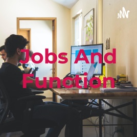 Jobs And Function