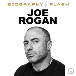 Joe Rogan - Biography Flash