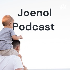 Joenol Podcast