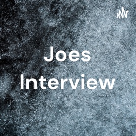 Joes Interview