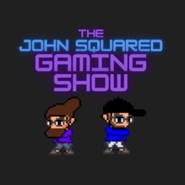 John Squared Gaming Show