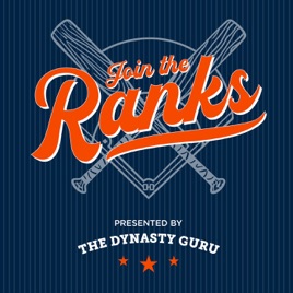 Join The Ranks: dynasty fantasy baseball advice